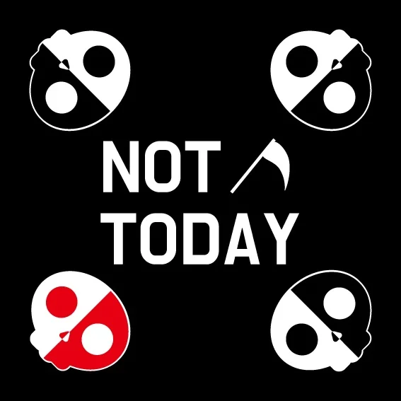 낫 투데이 Not Today
